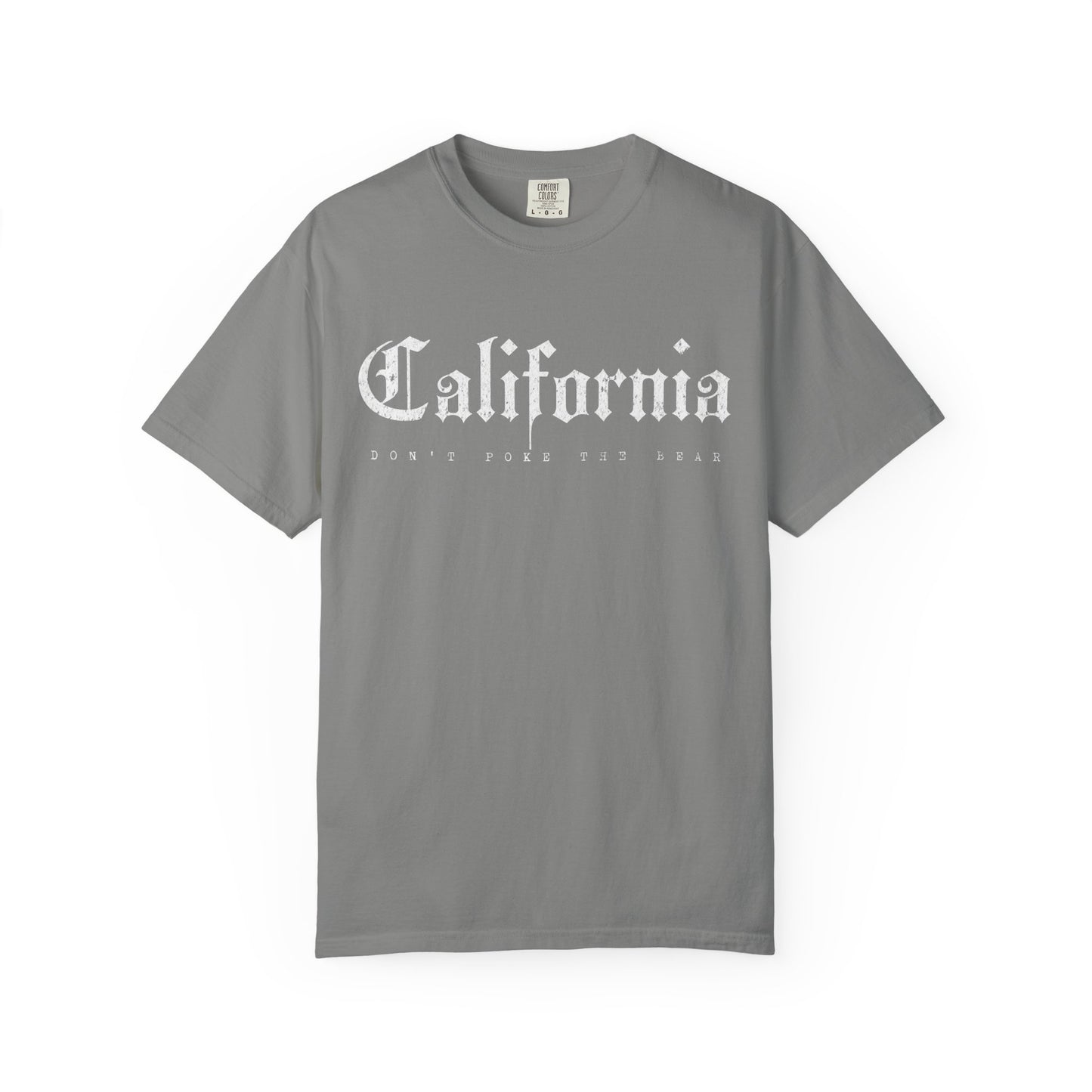 California Don't Poke the Bear Garment Dyed Tee
