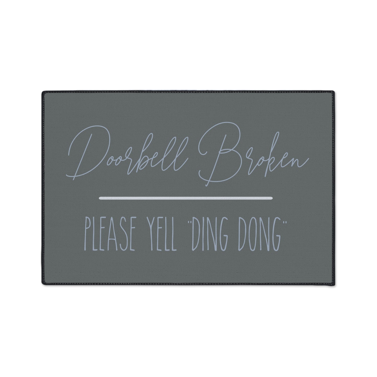 Welcome Mat Yell Ding Dong