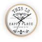 Wall Clock — “This Is Our Happy Place (Don’t F**k It Up)” Decorative Home Clock