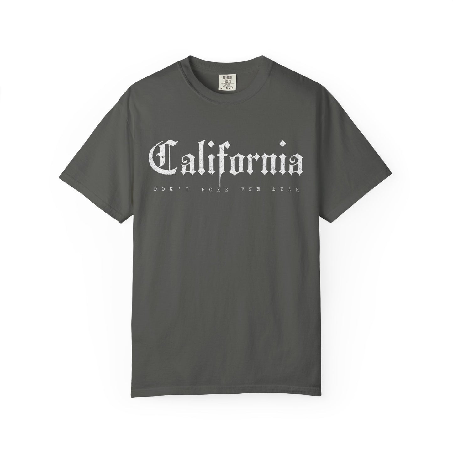 California Don't Poke the Bear Garment Dyed Tee
