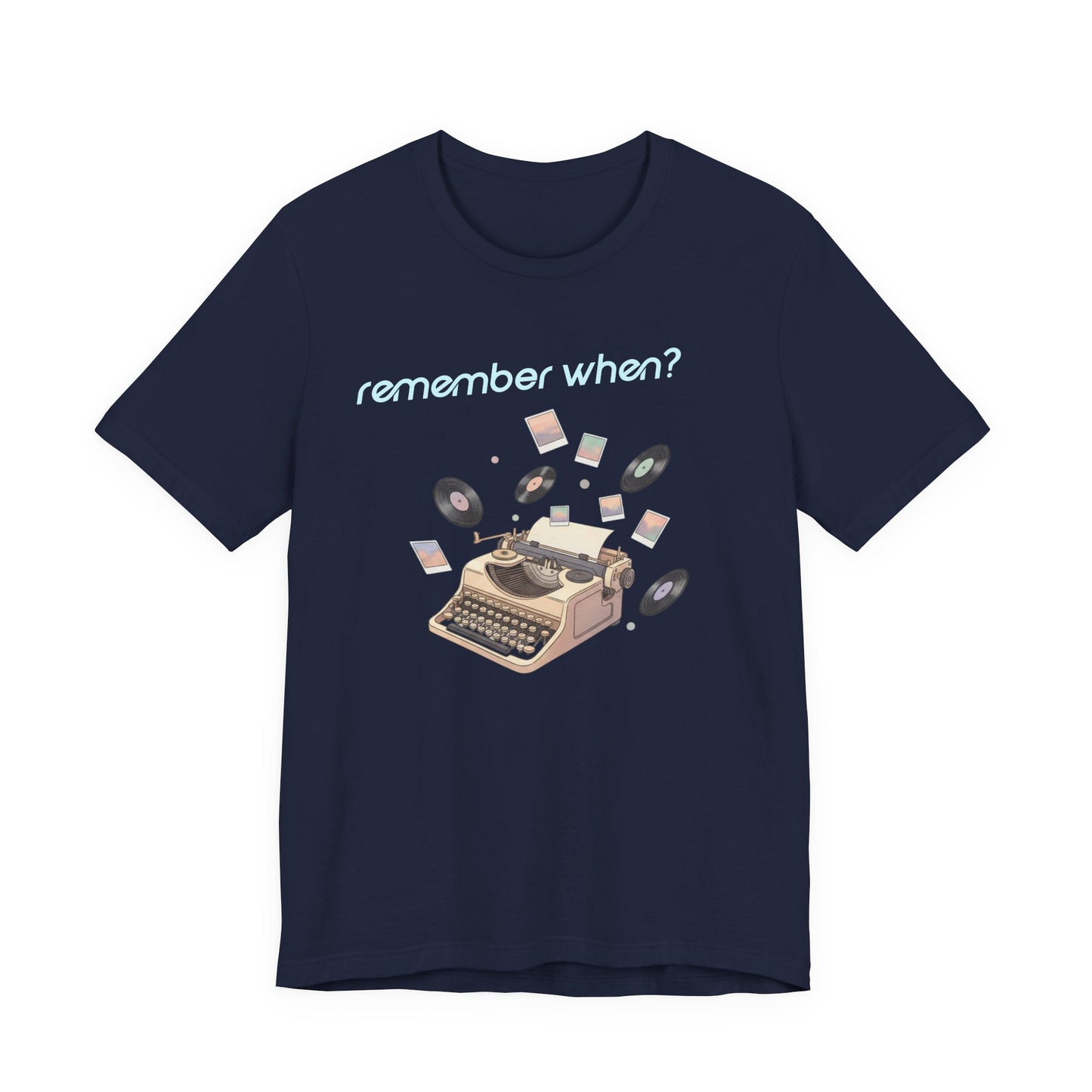 Remember When? Typewriter Tee | fleeting nostalgia, yesterday vibes
