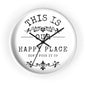 Wall Clock — “This Is Our Happy Place (Don’t F**k It Up)” Decorative Home Clock