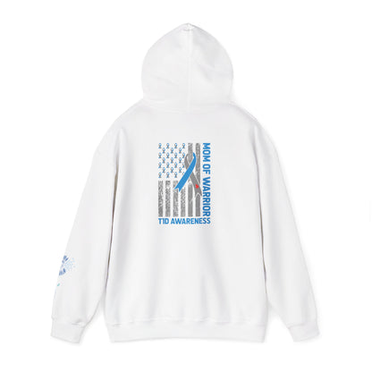 Personalized Warrior Mom Hoodie — TID Awareness Sweatshirt