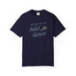 Hold My Horses Comfort Colors Tee