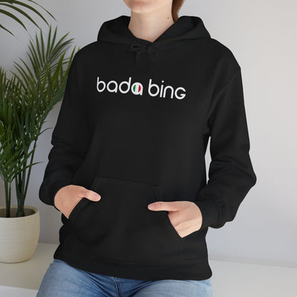 Italian 'Bada Bing' Unisex Hoodie