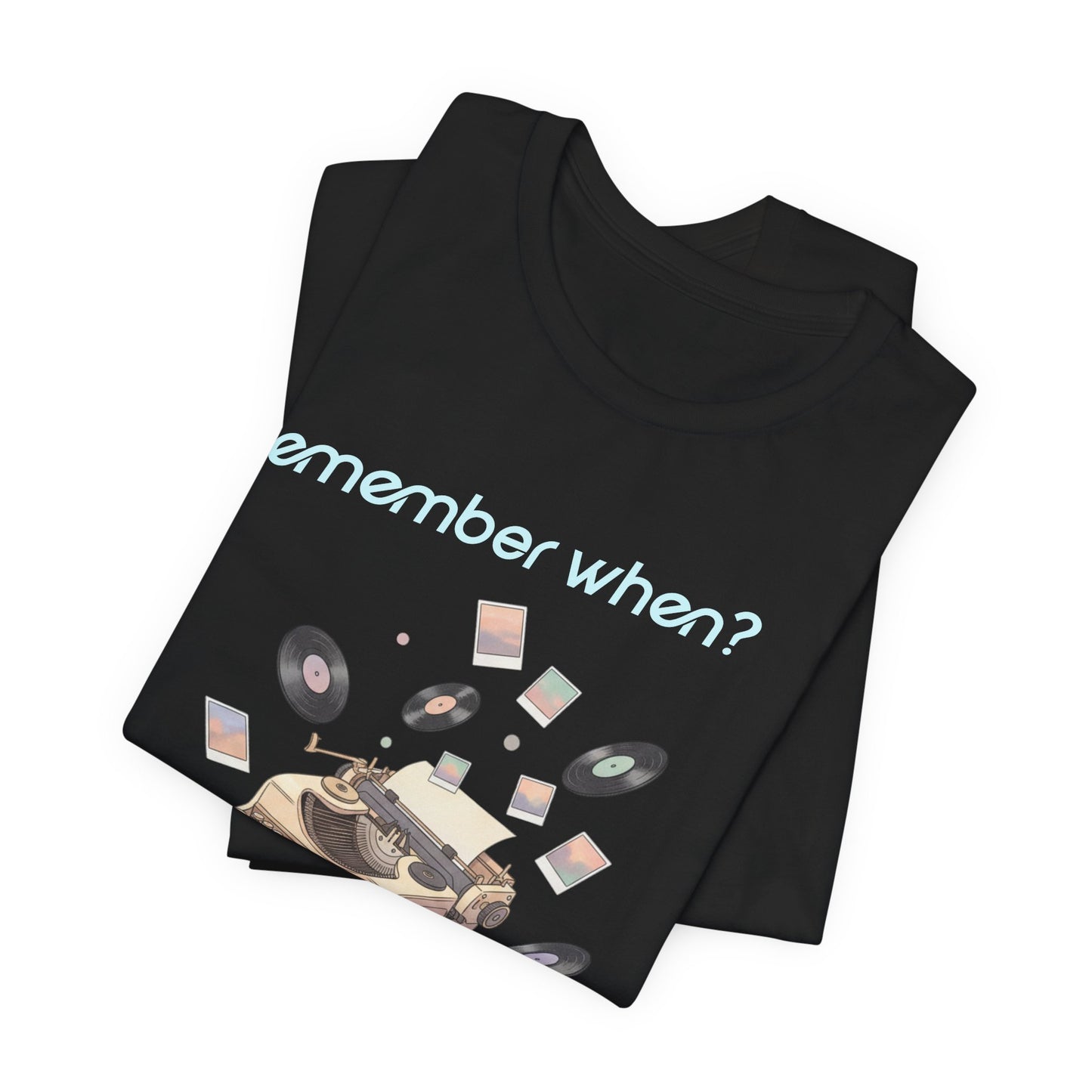 Remember When? Typewriter Tee | fleeting nostalgia, yesterday vibes