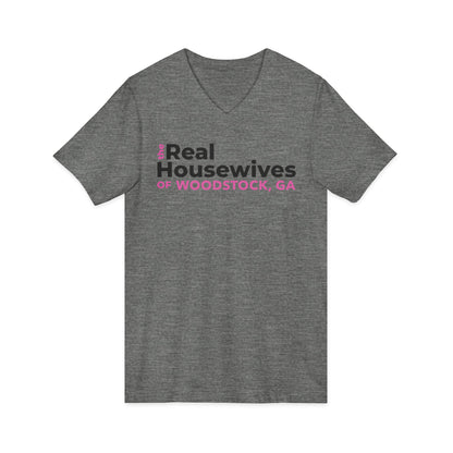 The Real Housewives of Woodstock, GA V-Neck Tee