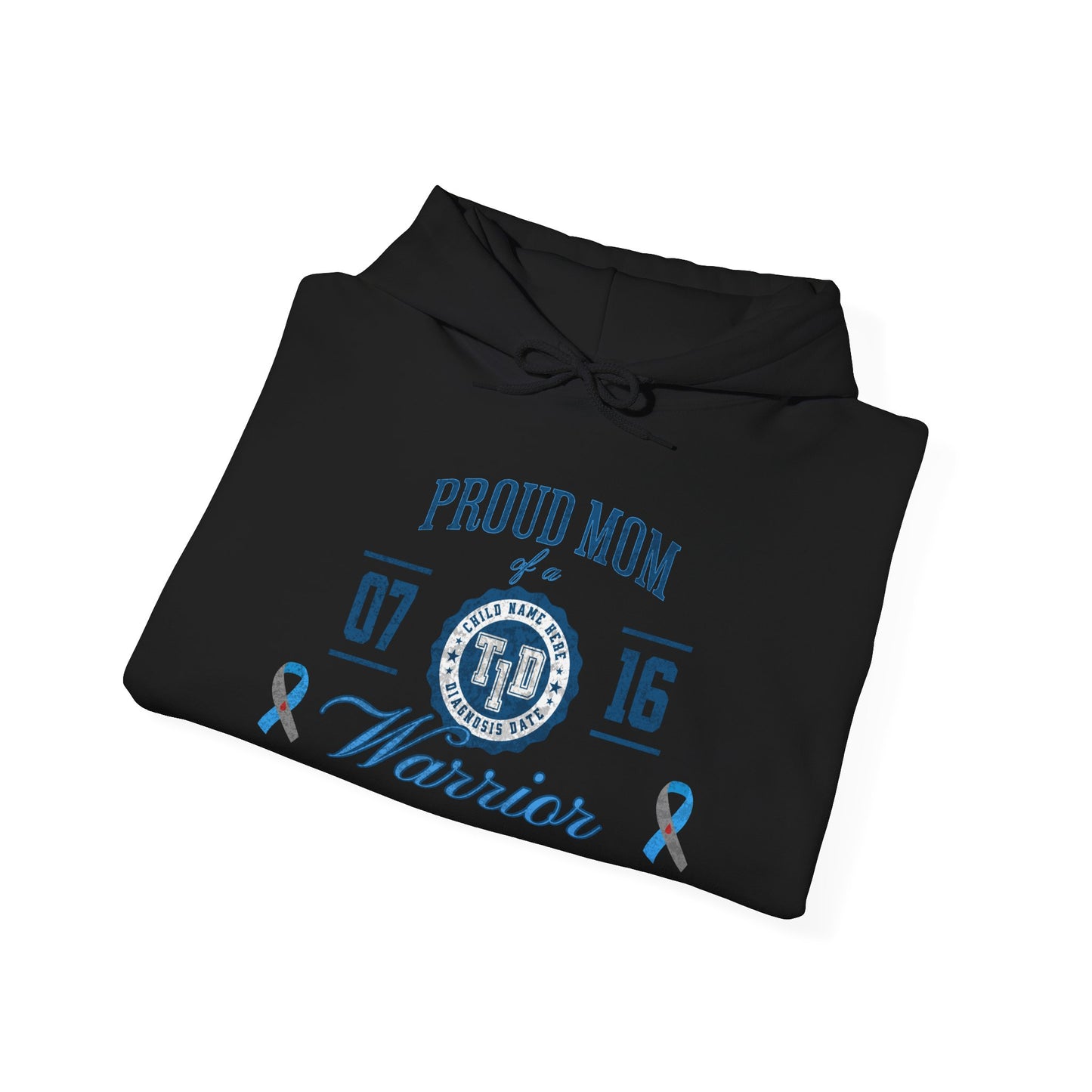Personalized Warrior Mom Hoodie — TID Awareness Sweatshirt