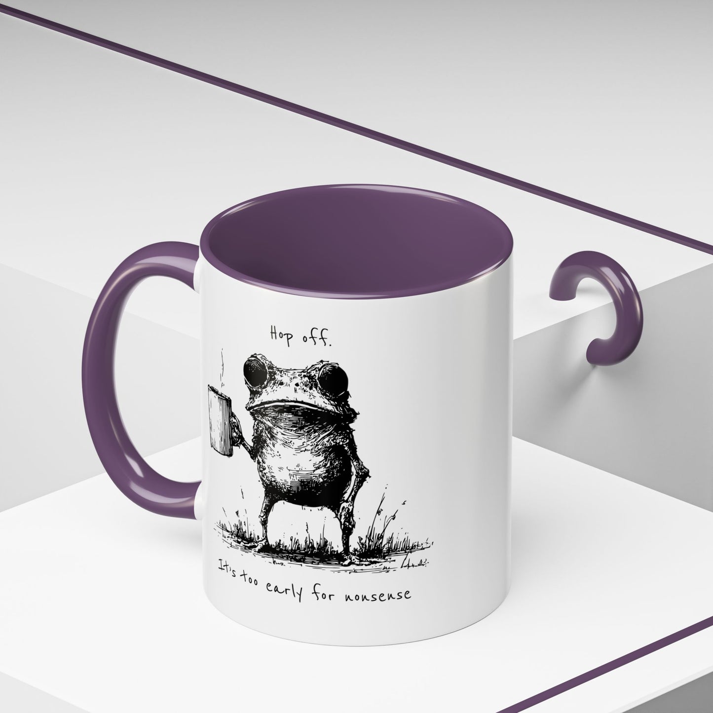Funny Frog Coffee Mug — "Hop Off. It's Too Early for Nonsense"