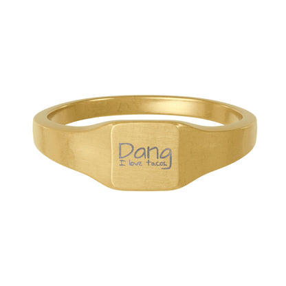 Gold Stainless Steel Square Taco Ring — Custom Engraving (Dang Text)