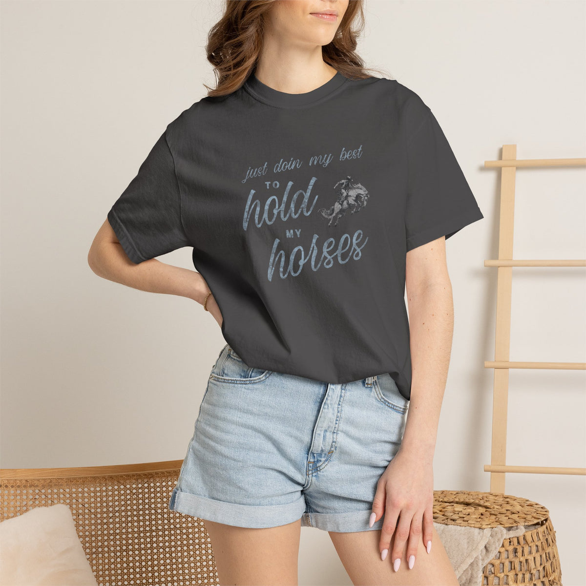 Hold My Horses Comfort Colors Tee