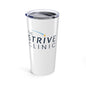 Strive Clinic 20oz Tumbler - White