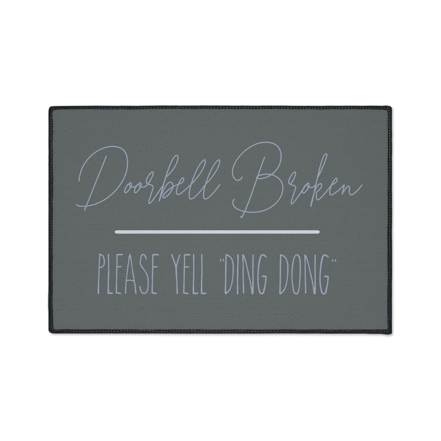 Welcome Mat Yell Ding Dong