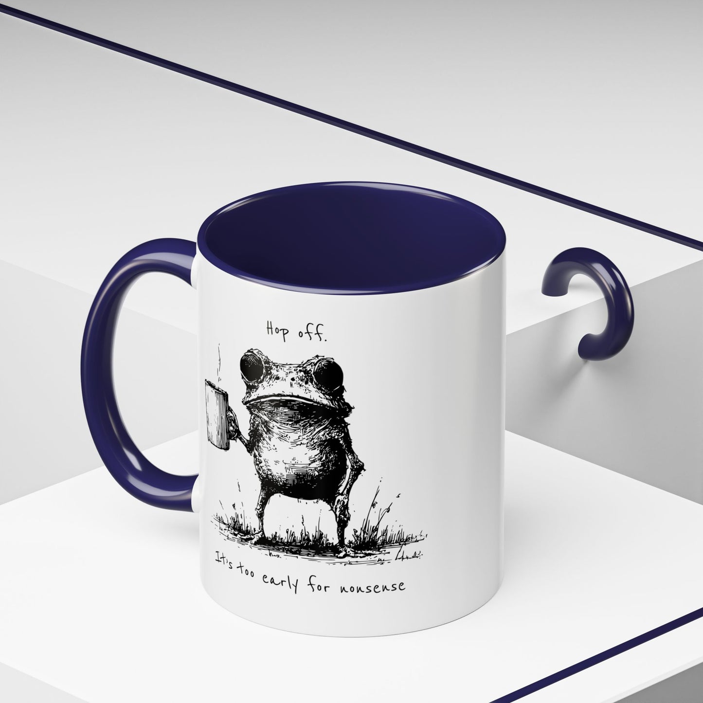 Funny Frog Coffee Mug — "Hop Off. It's Too Early for Nonsense"