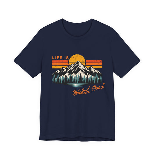 Life Is Wicked Good Mountain Sunset Tee