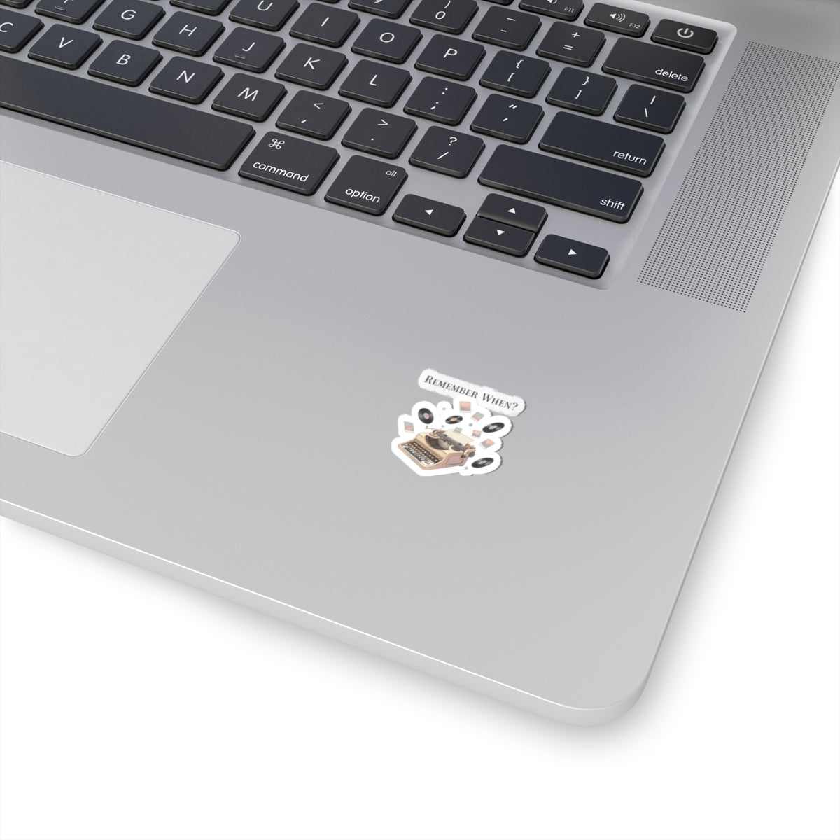 Remember When? Typewriter Sticker | fleeting nostalgia, yesterday vibes