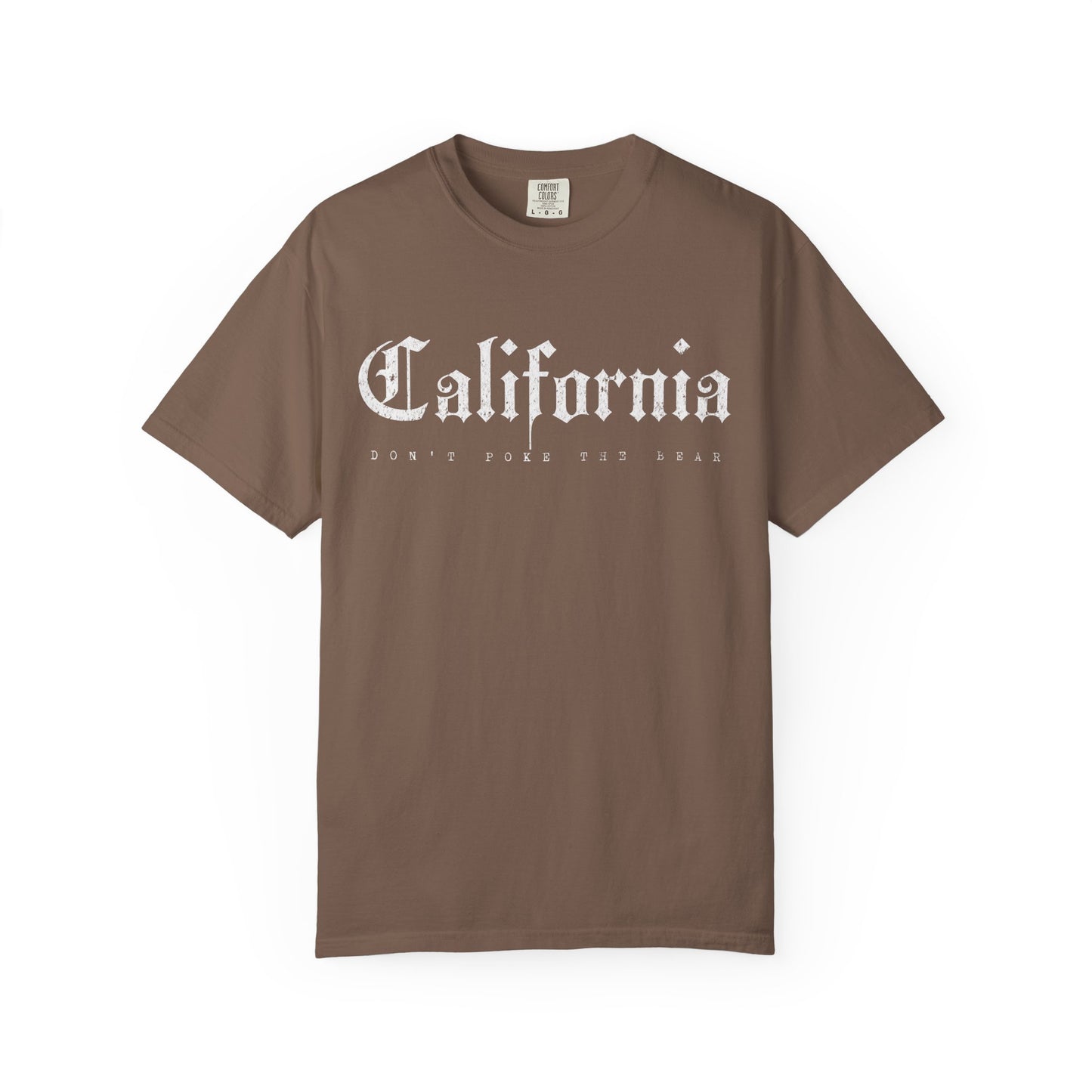 California Don't Poke the Bear Garment Dyed Tee