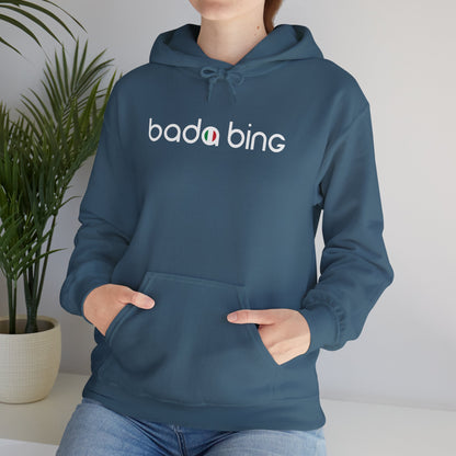 Italian 'Bada Bing' Unisex Hoodie