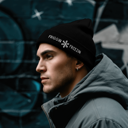 Friggin Freezin Ribbed knit beanie