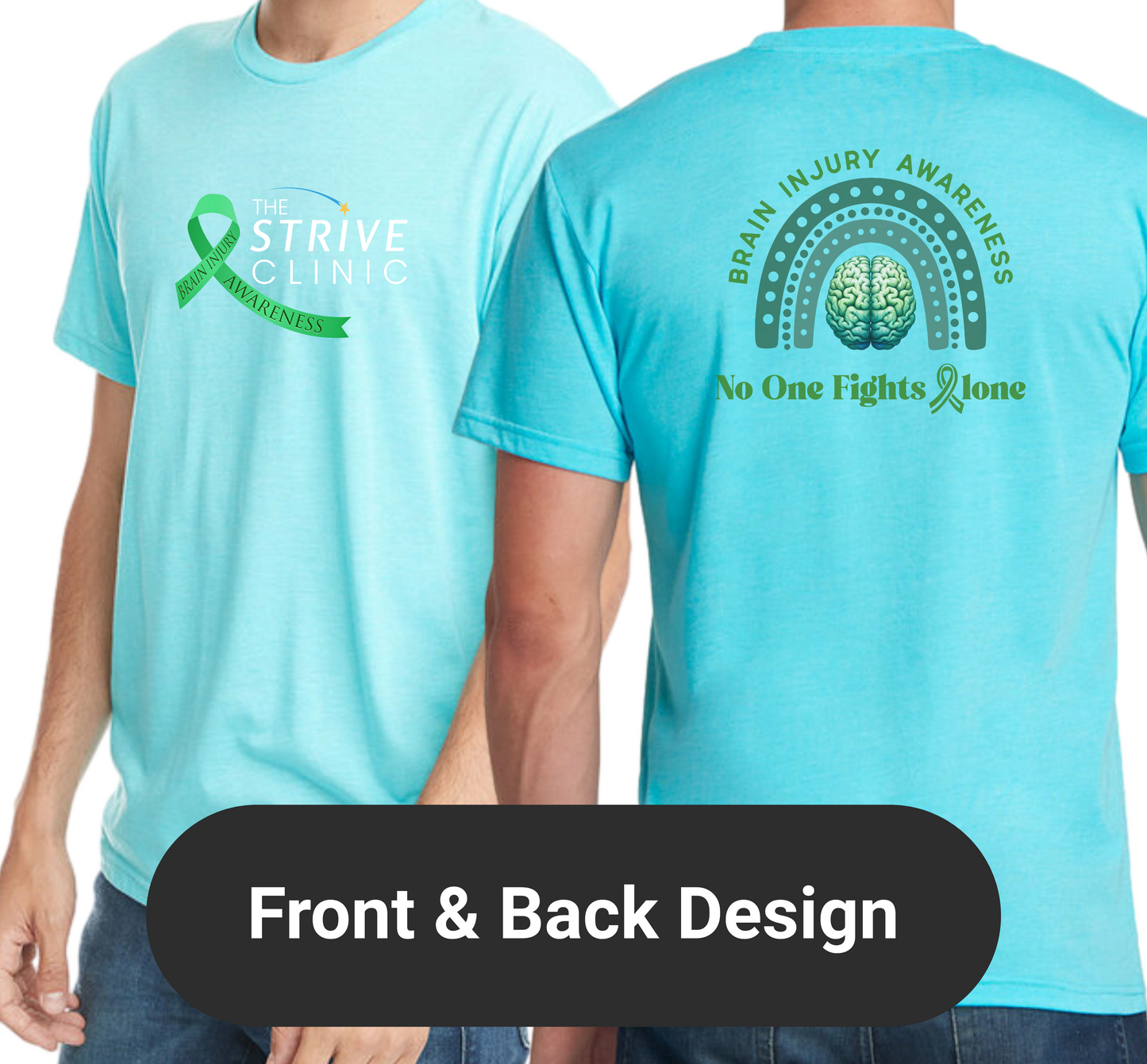 Strive Brain Injury Awareness Tee - Front & Back Design
